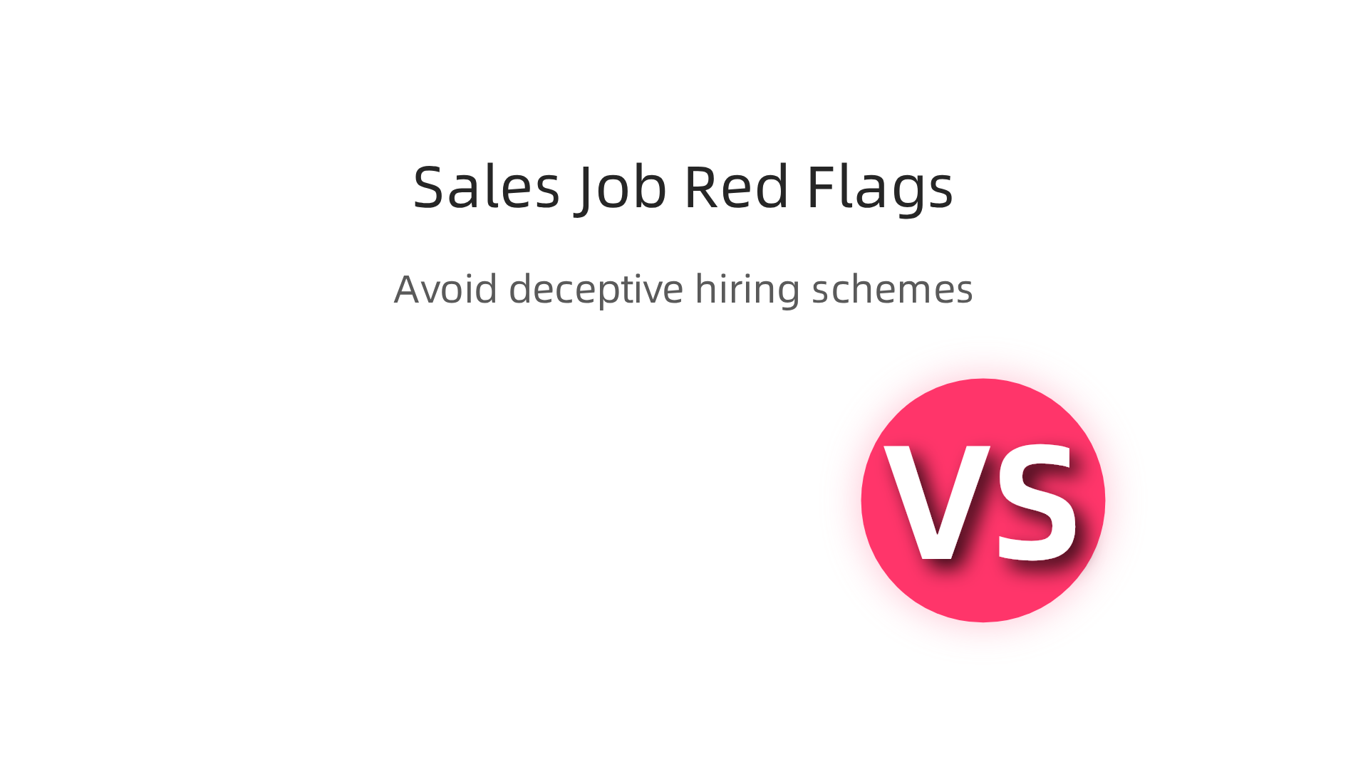 This infographic highlights critical red flags to help job seekers distinguish legitimate AI-enhanced sales roles from deceptive schemes, focusing on recruiting vs. selling and upfront costs.